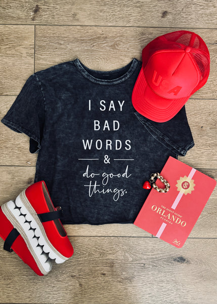 Bad Words womens tee