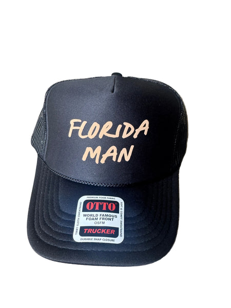 Florida Man Trucker Hat