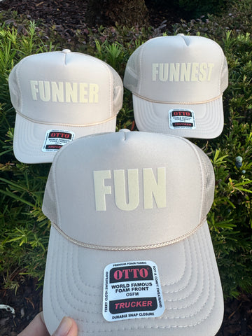 FUN FUNNER FUNNEST trucker hat