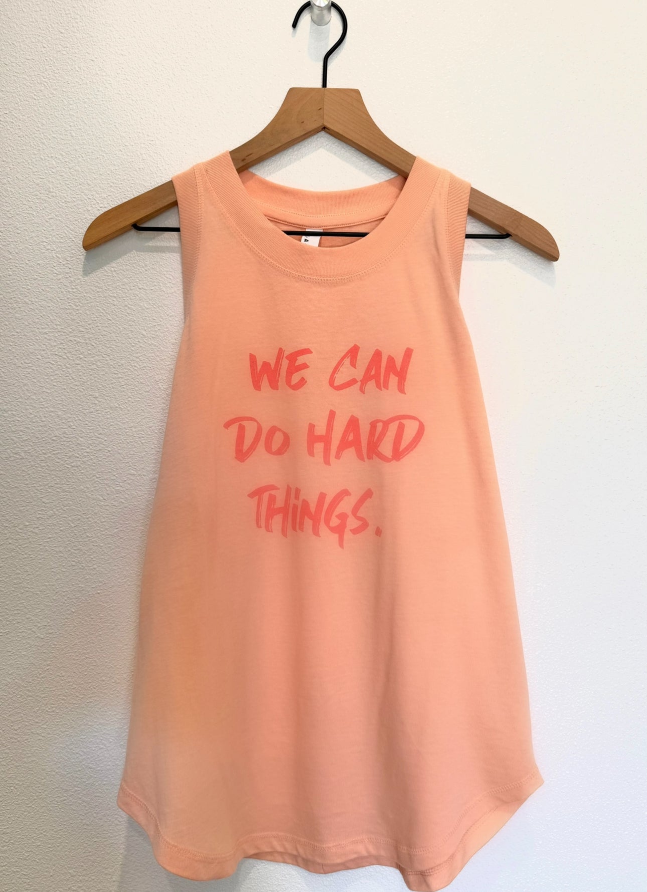 We Can Do Hard Things peach tank