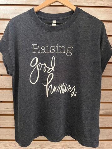 Raising Good Humans Vintage Wash women's