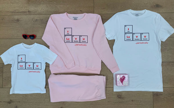 I LUV U…periodically adult unisex tee