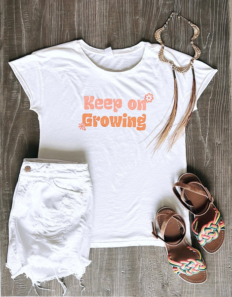 Keep on Growing women’s tee